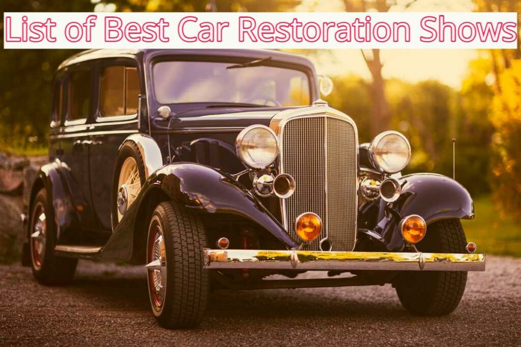 classic car restoration tv shows list